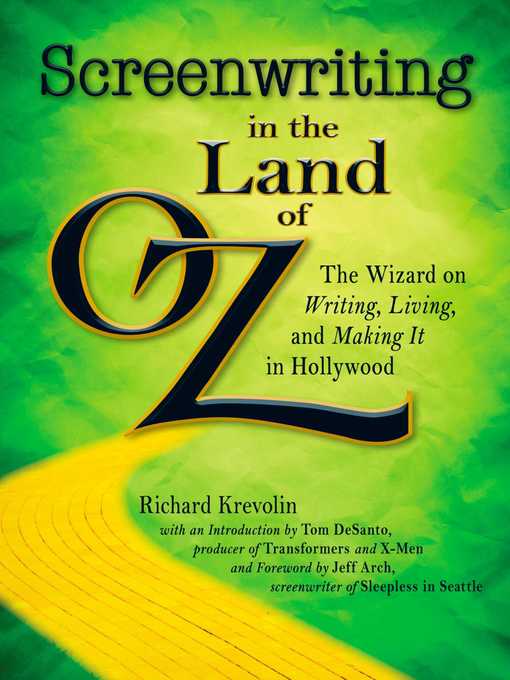 Title details for Screenwriting in the Land of Oz by Richard Krevolin - Wait list